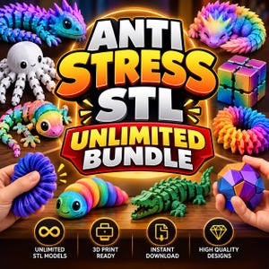 Op de afbeelding: Een verzameling 3D-geprinte fidget-speeltjes, waaronder beweegbare hagedissen, een witte octopus, een groene krokodil, een regenboogkleurige rups, een kubus en geometrische vormen, met de tekst ANTI STRESS STL UNLIMITED BUNDLE.