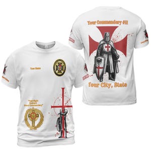 May include: White t-shirt with a knight illustration on the back, featuring a red cross and the text "Your Commandery #II". The front has a gold emblem and text, including "Your Name" and "Your City, State".