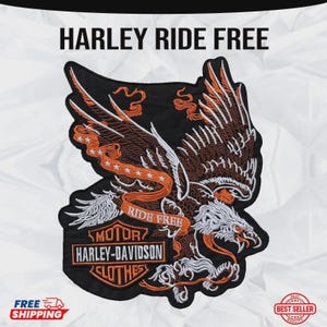 May include: Embroidered patch featuring a detailed eagle design with brown, orange, and white accents. The patch includes the text "HARLEY RIDE FREE" and the Harley-Davidson logo. The patch is designed for clothing.