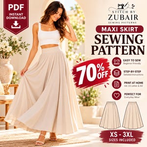 May include: A digital sewing pattern for a beige maxi skirt by Stitch by Zubair. The graphic includes text: PDF Instant Download, Maxi Skirt Sewing Pattern, 70% Off, Easy to Sew, Step-by-Step, Print at Home, and XS-3XL Sizes Included.