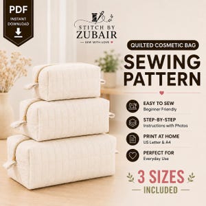 May include: A digital sewing pattern for a quilted cosmetic bag by Stitch by Zubair. The image displays three stacked rectangular bags in cream fabric with gold zippers. Text includes "Quilted Cosmetic Bag Sewing Pattern" and "3 Sizes Included."