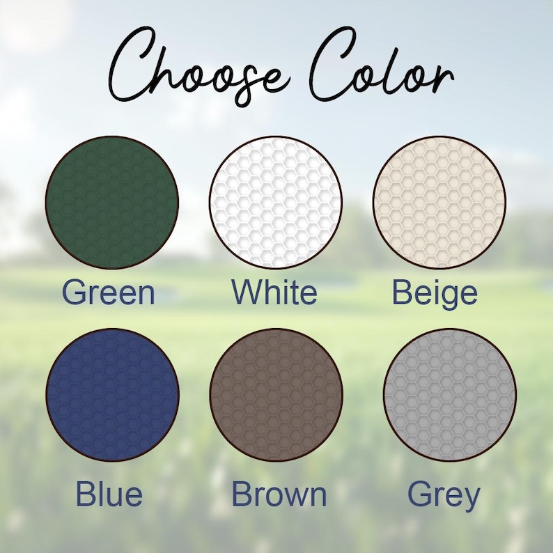 May include: A color selection chart featuring the text Choose Color at the top. Below are six circular swatches with a hexagonal pattern in green, white, beige, blue, brown, and grey. Each circle is labeled with its corresponding color name below.