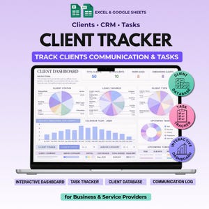 May include: A laptop screen displays a client tracker dashboard with charts and data visualizations. The text includes "Client Tracker," "Track Clients Communication & Tasks," and labels for client status, lead source, and client type. Additional labels include "Interactive Dashboard," "Task Tracker," and "Client Database."