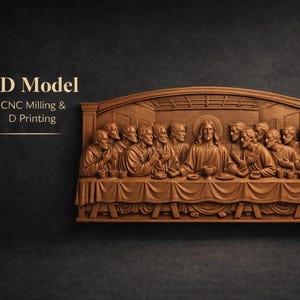 Last Supper 3D Relief STL for CNC Router & 3D Printing | Religious Wall Art Bas-Relief