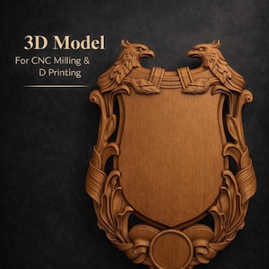 May include: A wooden 3D model of a shield with two eagle heads at the top. The shield has a blank center and is surrounded by decorative carvings. The text "3D Model For CNC Milling & D Printing" is visible.
