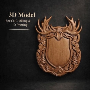 May include: A wooden 3D model of a shield with a deer antler design, mountain, and tree carvings. The text "3D Model For CNC Milling & D Printing" is displayed on a dark background.