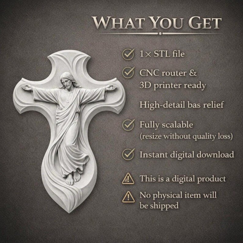 May include: A digitally rendered, bas-relief sculpture of Jesus Christ on a cross-shaped background. The image includes the text "WHAT YOU GET" and details about the digital product, including an STL file, CNC router compatibility, and instant download.