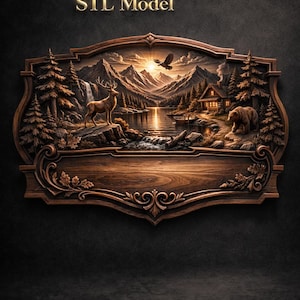 May include: A detailed wooden plaque with a carved mountain scene, including a deer, bear, lake, and cabin. The plaque has a decorative border and the text "STL Model". The color palette is predominantly brown and gold.