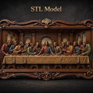May include: A 3D relief wall art piece depicting The Last Supper, featuring a central figure and twelve individuals seated at a long table. The artwork is encased in an ornate, dark brown wooden frame with intricate carvings and the text STL Model.