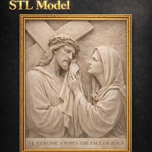 May include: A framed relief sculpture depicting a biblical scene. The artwork shows a man wearing a crown of thorns and carrying a cross, with a woman wiping his face. The text "STL Model" and "VI. VERONICA WIPES THE FACE OF JESUS" are visible.