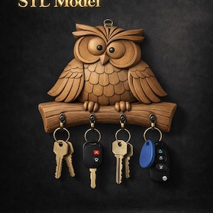 May include: Wooden owl key holder with four key hooks. The owl is carved from wood and has large eyes and detailed feathers. The key holder has the text "STL Model" in gold lettering.