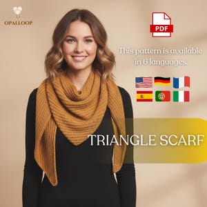 May include: A woman wearing a mustard yellow triangle scarf. The scarf is knit and draped around the neck. The image includes text that says "Triangle Scarf" and "This pattern is available in 6 languages."