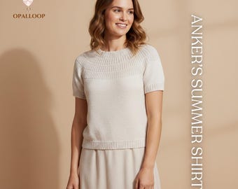 Ankers Summer Shirt Knitting Pattern | Lightweight Women Top Knit Pattern | Summer Sweater Knitting Pattern | 4 Languages