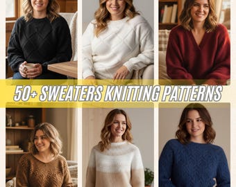 50+ Sweater Knitting Patterns Bundle PDF | Easy Women & Men Sweater Patterns | Cardigan, Pullover, Raglan Knit Patterns | Instant Download