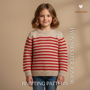 May include: A child wearing a beige and red striped sweater. The sweater has a crew neck and horizontal stripes. The text "LYON SWEATER JUNIOR" and "KNITTING PATTERN" are visible in the image.