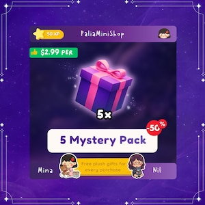 May include: A purple and pink gift box with a pink bow, labeled "5 Mystery Pack". The image includes text that says "PaliaMiniShop", "50 XP", and "-50%". The image also includes the text "Free plush gifts for every purchase".
