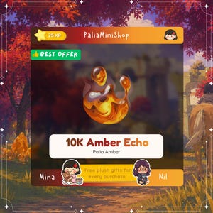 Op de afbeelding: Een amberkleurig, abstract gevormd item met een glanzende afwerking, gelabeld met "10K Amber Echo" en "Palia Amber". De afbeelding bevat de tekst "Best Offer" en "Free plush gifts for every purchase."