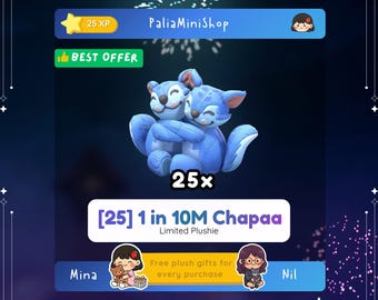 Palia 25x 1 su 10 M Chapaa - Peluche in edizione limitata - 10 M Celebration Blue Finding Friends Chapaa - Uno su dieci milioni