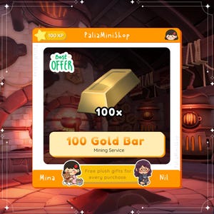 Puede incluir: Anuncio digital para PaliaMiniShop con una barra de oro y el texto "100 Gold Bar Mining Service". La imagen incluye el texto "Best Offer" y "Free plush gifts for every purchase".
