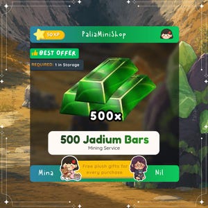 以下が含まれることがあります： 「500x」と「500 Jadium Bars Mining Service」の文字が入った、2つの緑色のJadumバーの画像。「BEST OFFER」と「REQUIRED: 1 in Storage」の文字も含まれています。