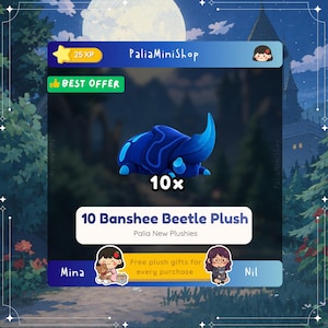 Puede incluir: Un gráfico digital que presenta 10 peluches Banshee Beetle. La imagen central muestra un escarabajo azul oscuro con un cuerno prominente y patrones de remolinos azul claro. El texto incluye PaliaMiniShop, 25 XP, BEST OFFER, 10x, 10 Banshee Beetle Plush, Palia New Plushies, Mina, Nil y Free plush gifts for every purchase.