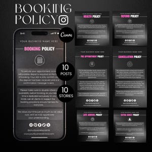 May include: A digital template set for business booking policies featuring a black background with white text and pink accents. The set includes a smartphone display and multiple square cards detailing health, refund, pre-appointment, cancellation, late arrival, and extra guest policies with social media icons.