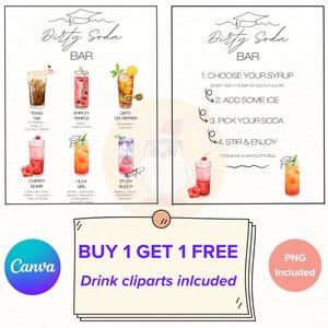 May include: Digital illustration of a "Dirty Soda Bar" menu with various colorful drink recipes. The menu includes drink names like "Texas Tab" and "Shirley Temple", with a "Buy 1 Get 1 Free" offer and "Drink cliparts included" text.