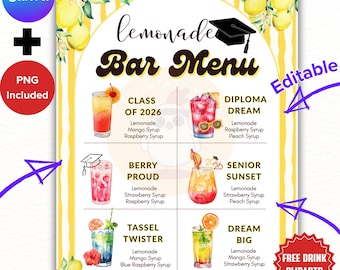 Editable CUSTOM Graduation Party Lemonade Bar Menu 6 Drink instruction Sign Custom Class of 2026 grads Grad Drink Station Decor PRINTABLE