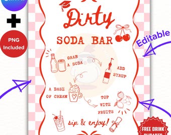 May include: A red and white checkered sign with the words "Dirty Soda Bar" in a playful font. The sign includes illustrated steps for making a soda, with text like "Grab a Soda" and "Add Syrup". Includes the text "Free Drink Cliparts".