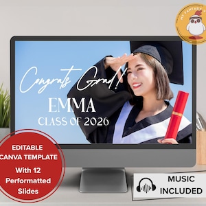 May include: A computer monitor displays a graduation announcement template. The template features the text "Congrats Grad!" and "EMMA CLASS OF 2026." A red circle indicates the template is editable in Canva and includes 12 formatted slides. Music is included.