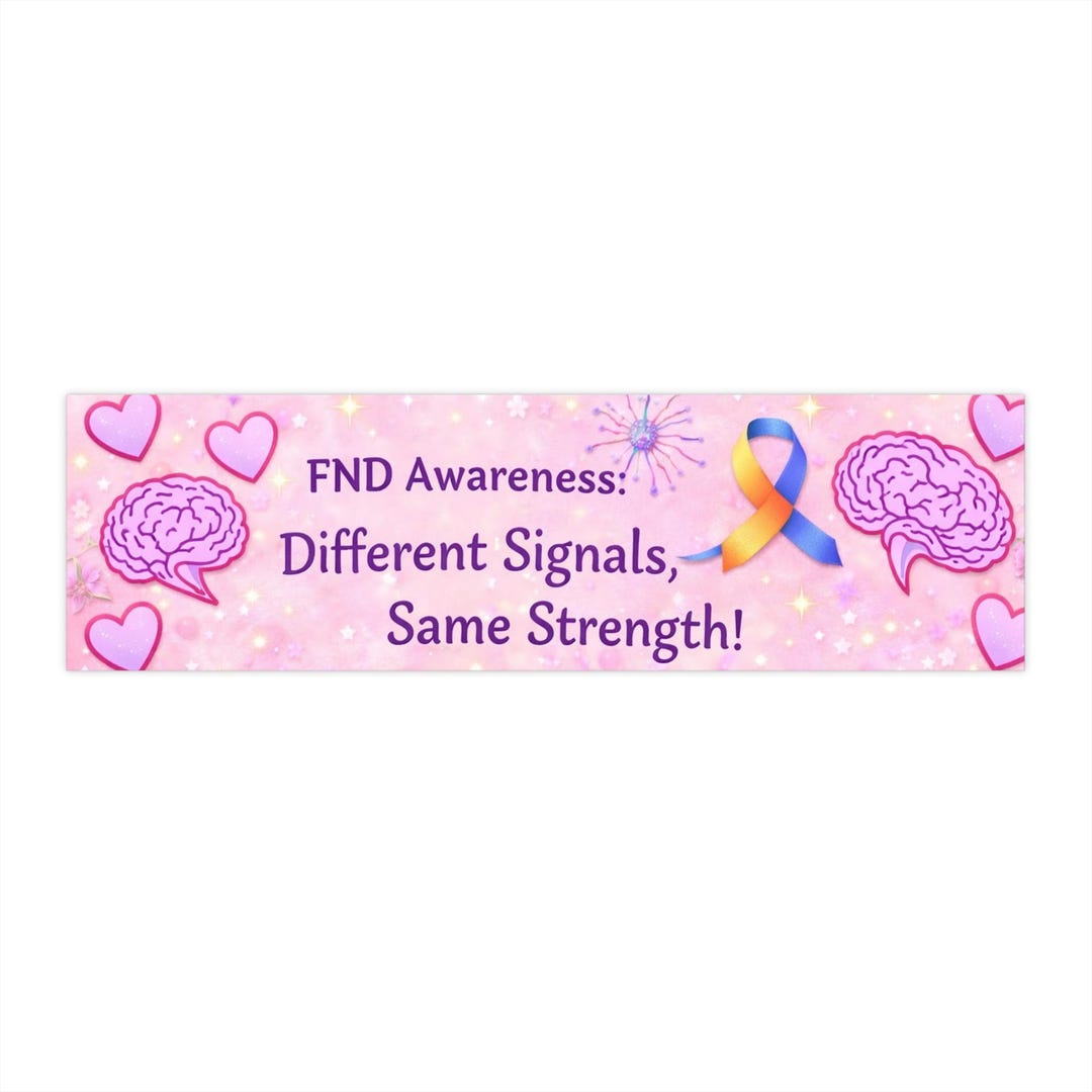 FND Awareness Different Signal Same Strength Bumper Sticker ...