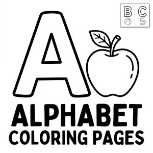 May include: Black and white line art illustration of an apple and the letter "A". The text "ALPHABET COLORING PAGES" is below the apple and letter. A small box in the upper right corner shows the letters "B" and "C" with a ball and cat.