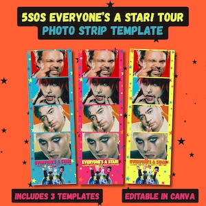 May include: A photo strip template with the text "5SOS EVERYONE'S A STAR! TOUR PHOTO STRIP TEMPLATE." The template includes three photo strips with images of band members. The bottom of the image says "INCLUDES 3 TEMPLATES" and "EDITABLE IN CANVA."