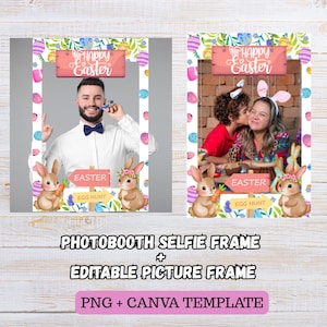 May include: A digital Easter-themed photo booth frame template. The design includes a "Happy Easter" sign, Easter eggs, flowers, and cartoon bunnies. The frame is designed for selfies and editable picture frames. The template is available in PNG and Canva formats.
