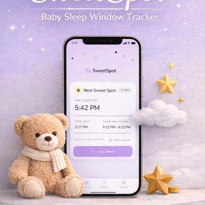 Könnte beinhalten: Werbebild für die Baby-Schlaftracker-App "SweetSpot". Das Bild zeigt ein Smartphone mit der App-Oberfläche, einen Teddybären und dekorative Sterne. Die App-Oberfläche zeigt einen Schlafplan mit einer Ziel-Schlafenszeit von 17:42 Uhr.