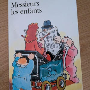 Messieurs Les Enfants- Daniel Pennac - Roman Français Drôle & Satirique - Preloved -B1/B2