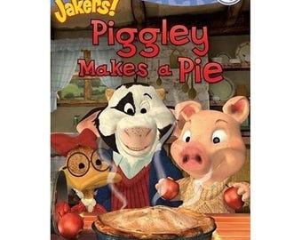 Piggley Makes a Pie (Ready-to-Read; Level 1: Jakers!) by Wax, Wendy