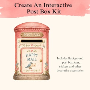 May include: An interactive post box kit featuring a pink, arched post box with the text POST BOX and HAPPY MAIL. The design includes a blue bird holding an envelope, floral accents, and a list of included items: background, post box, tags, stickers, and other decorative accessories.