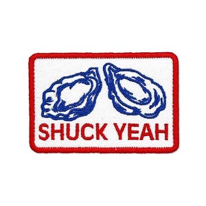 Shuck Yeah Oyster Patch, Funny Seafood Iron On Applique, Coastal Summer Sew On Badge, Punny Foodie Jacket Decal, Beach Life Gift