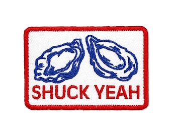 Shuck Yeah Oyster Patch, Funny Seafood Iron On Applique, Coastal Summer Sew On Badge, Punny Foodie Jacket Decal, Beach Life Gift