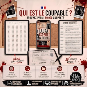 May include: A digital mystery game kit titled QUI EST LE COUPABLE? featuring a list of 50,000 suspects, a smartphone displaying the game cover LAURA EST-ELLE LA TUEUSE?, a page of 25 clues, an accusation form, and a black pen on a cork board.