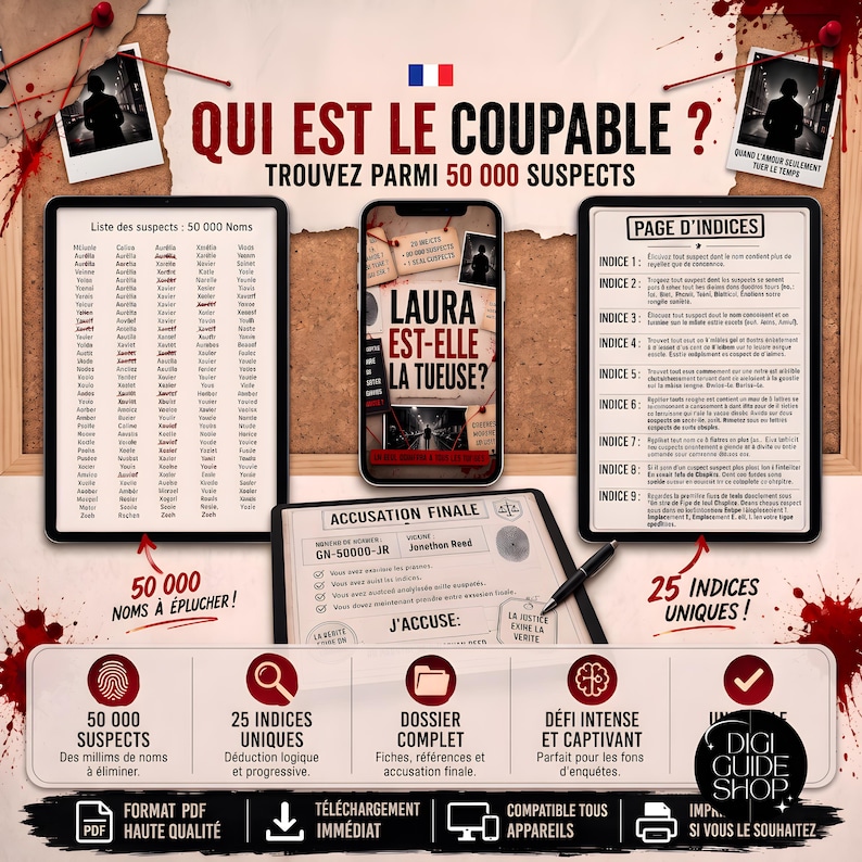 May include: A digital mystery game kit titled QUI EST LE COUPABLE? featuring a list of 50,000 suspects, a smartphone displaying the game cover LAURA EST-ELLE LA TUEUSE?, a page of 25 clues, an accusation form, and a black pen on a cork board.