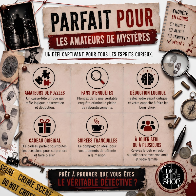 May include: A mystery game advertisement featuring the text PARFAIT POUR LES AMATEURS DE MYST&Egrave;RES, UN D&Eacute;FI CAPTIVANT POUR TOUS LES ESPRITS CURIEUX, and six sections detailing puzzle, investigation, logic, gift, relaxation, and group play features.