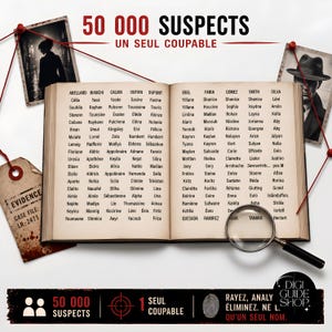 May include: An open book with lists of names under headings like Abellard and Faria, featuring a magnifying glass, two framed photos, and an evidence tag labeled Case File LR-2471. The text 50 000 SUSPECTS UN SEUL COUPABLE is displayed above.