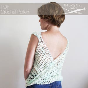 Crochet Pattern: The Avalon Top Adult Sizes Extra Small, Small, Medium, Large, Extra Large backless sleeveless summer image 1