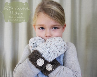 Crochet Pattern: The Helena Mittens-Todler, Child, Adult Sizes-warm, tweed, ribbed, button, fall, cozy, earthy, neutral