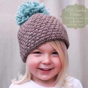 Crochet PATTERN: The Tessa Beanie Toddler, Child, & Adult Sizes anthropologie, chunky, winter, pom-pom image 1