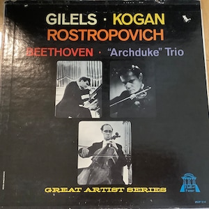1952 ギレリス、コーガン、ロストロポーヴィチ/ベートーヴェン大公トリオ~ LP VG+~ HOF 514