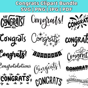 Op de afbeelding: Een verzameling zwart-witte "Congrats" clipart ontwerpen in verschillende lettertypen en stijlen. De afbeelding bevat de tekst "Congrats Clipart Bundle" en bestandsinfo: SVG, PNG, JPG en PDF.