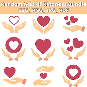 May include: A collection of digital graphics featuring hands cradling hearts in various designs. The hearts are in shades of red and pink, with some outlined and others solid. The text "Random Acts of Kindness Bundle" is at the top.